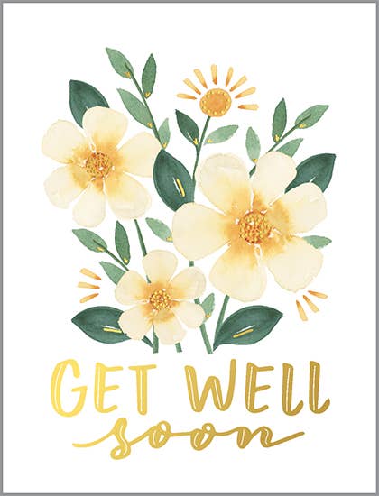 Get Well Get Well Greeting Card - Sunny Flowers GINA B DESIGNS