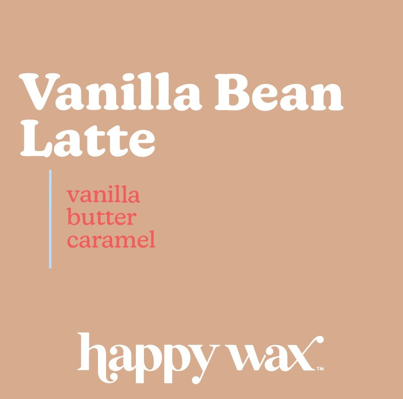 Vanilla Bean Latte Wax Melts Happy Wax