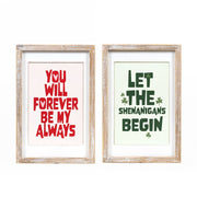 Reversible Wood frame Sign (FOREVER/SHENANIGANS) + Badams