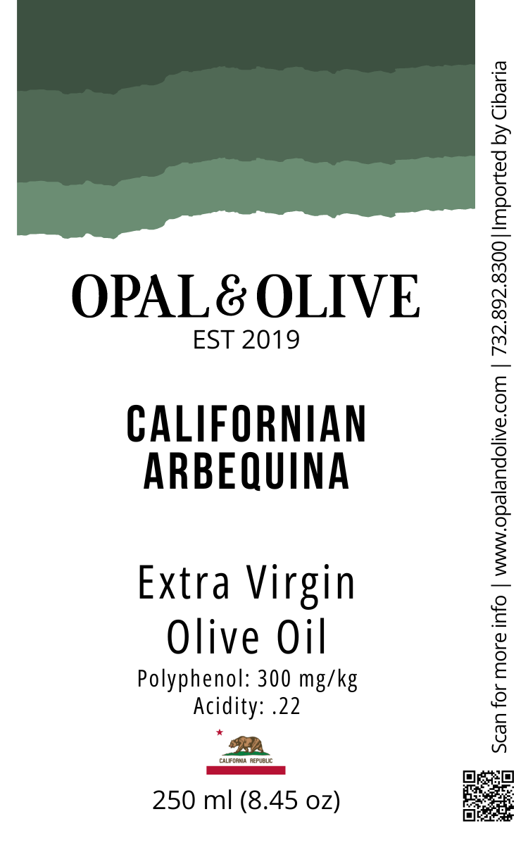 Extra Virgin Olive Oil - Californian Abrequina Extra Virgin Varietals Opal and Olive   