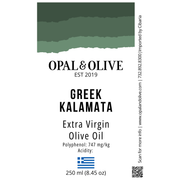 Extra Virgin Olive Oil - Greek Kalamata Extra Virgin Varietals Opal and Olive   